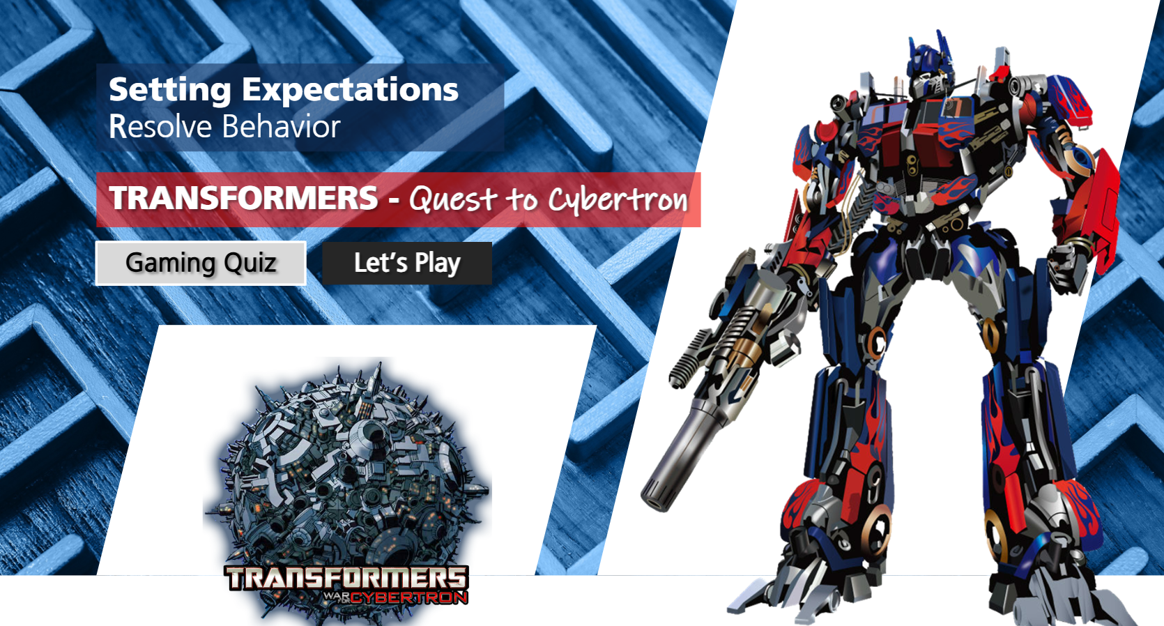 Quest to Cybertron Game Based Workflow Assessment